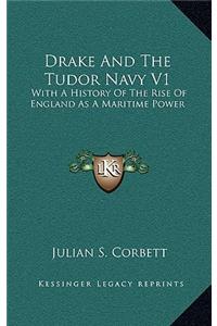 Drake And The Tudor Navy V1