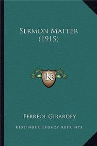 Sermon Matter (1915)