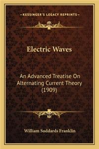 Electric Waves