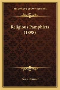 Religious Pamphlets (1898)