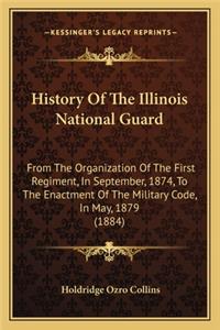 History Of The Illinois National Guard