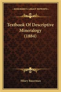 Textbook Of Descriptive Mineralogy (1884)