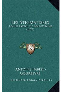 Les Stigmatisees