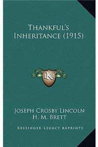 Thankful's Inheritance (1915)