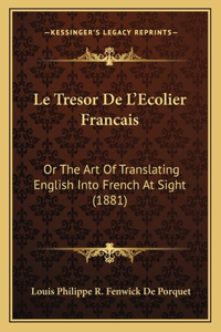 Le Tresor De L'Ecolier Francais
