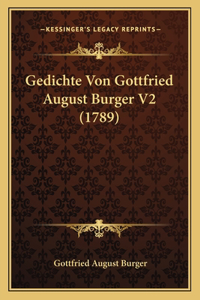 Gedichte Von Gottfried August Burger V2 (1789)
