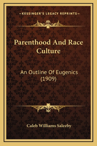 Parenthood And Race Culture