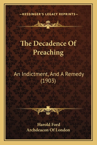 Decadence Of Preaching