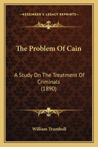 Problem Of Cain