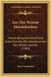Aus Der Heimat Mendelssohns