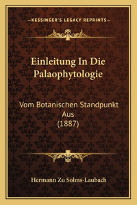 Einleitung In Die Palaophytologie