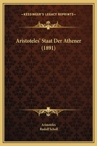 Aristoteles' Staat Der Athener (1891)
