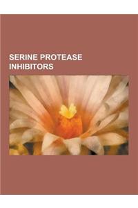 Serine Protease Inhibitors