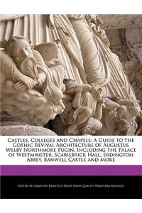 Castles, Colleges and Chapels