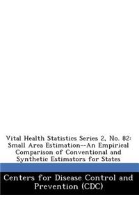 Vital Health Statistics Series 2, No. 82