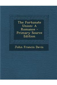 The Fortunate Union