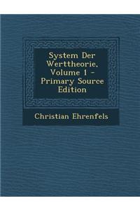 System Der Werttheorie, Volume 1