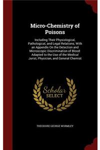 Micro-Chemistry of Poisons