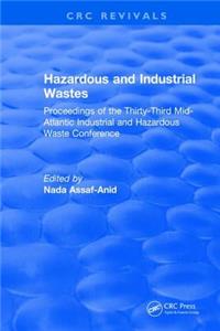 Hazardous and Industrial Wastes