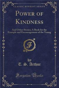 Power of Kindness