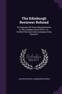 Edinburgh Reviewer Refuted