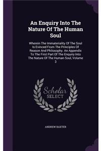 An Enquiry Into The Nature Of The Human Soul
