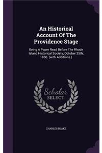 Historical Account Of The Providence Stage