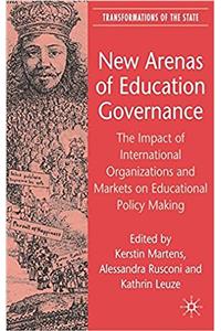 New Arenas of Education Governance