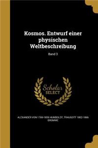 Kosmos. Entwurf einer physischen Weltbeschreibung; Band 3
