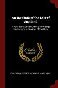 Institute of the Law of Scotland