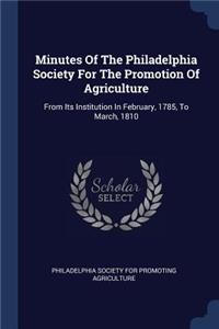 Minutes of the Philadelphia Society for the Promotion of Agriculture