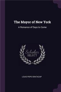 The Mayor of New York