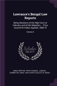 Lawrance's Bengal Law Reports