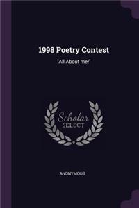 1998 Poetry Contest: "All About me!"