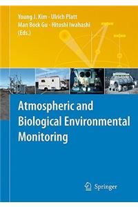 Atmospheric and Biological Environmental Monitoring