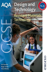 Aqa GCSE Design and Technology: Resistant Materials Technology