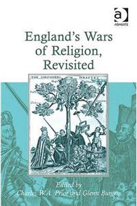 England's Wars of Religion, Revisited