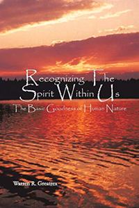 Recognizing the Spirit Within Us
