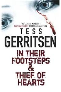 In Their Footsteps & Thief of Hearts