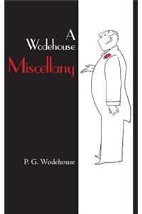 Wodehouse Miscellany