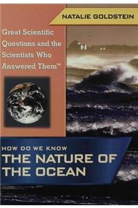 How Do We Know the Nature of the Ocean