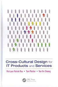 Cross-Cultural Design for It Products and Services