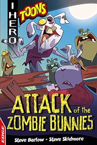 EDGE: I HERO: Toons: Attack of the Zombie Bunnies