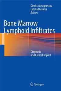 Bone Marrow Lymphoid Infiltrates