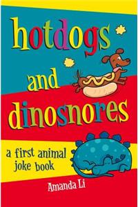 Hot Dogs and Dinosnores