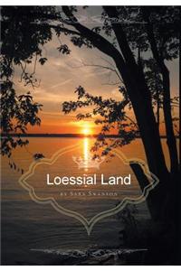 Loessial Land
