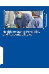 Health Insurance Portability and Accountability Act