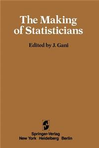 Making of Statisticians