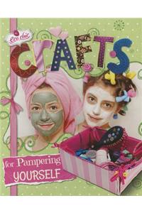 Crafts for Pampering Yourself