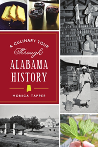 Culinary Tour Through Alabama History